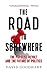 The Road to Somewhere: The Populist Revolt and the Future of Politics