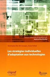 Les  stratégies individuelles d'adaptation aux technologies