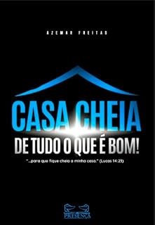 Livro Casa Cheia: De tudo o que é bom!