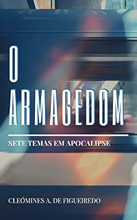 Livro O Armagedom: Sete temas em Apocalipse