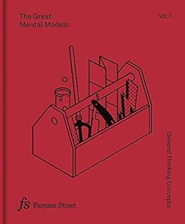 The Great Mental Models: General Thinking Concepts by [Parrish, Shane, Beaubien, Rhiannon]
