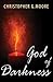 God of Darkness by Christopher G. Moore