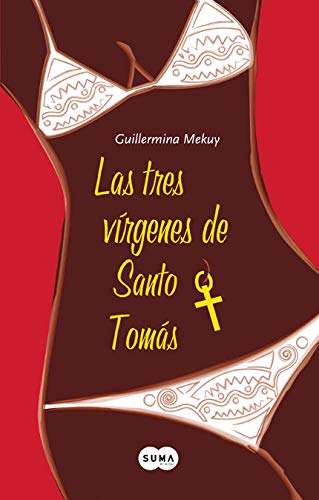 TRES VIRGENES DE SANTO TOMAS,LAS (SIN COLECCION)