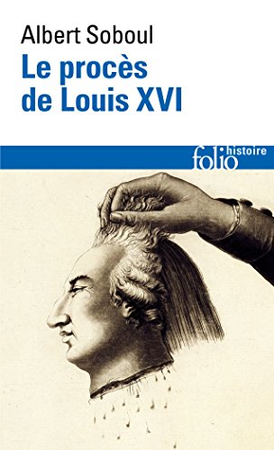 Le  procès de Louis XVI