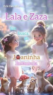 Livro Lala e Zaza: Em busca da joaninha encantada