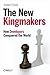 The New Kingmakers: How Developers Conquered the World