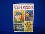 Paperback Provence Through the Eyes of Van Gogh Book