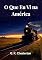 Livro O Que Eu Vi na América