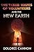 Three Waves of Volunteers and the New Earth by