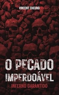 Livro O pecado imperdoável: Inferno garantido