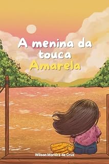 Livro A menina da touca Amarela