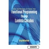 An Introduction to Functional Programming Through Lambda Calculus (Dover Books on Mathematics)