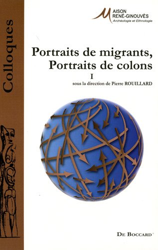 Portraits de migrants, portraits de colons