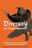 Image de Diversity and Visual Impairment: The Influence of Race, Gender, Religion, and Ethnicity on the Individual