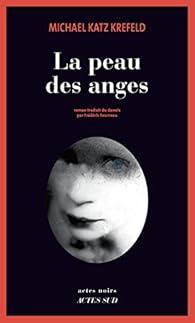 La peau des anges, tome 1 : Thomas Ravnsholdt par Katz Krefeld