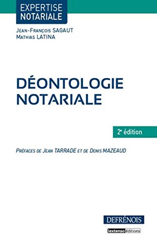 Manuel de déontologie notariale