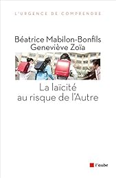 La  laïcité au risque de l'autre