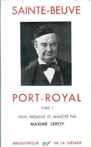 Download Sainte-Beuve : Port-Royal, tome I PDF