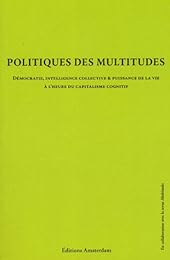 Politiques des multitudes