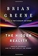 The Hidden Reality: Parallel Universes and the Deep Laws of the Cosmos
