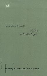 Adieu à l'esthétique
