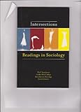 Intersections Readings in Sociology