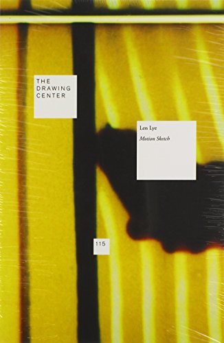 Len Lye: Motion Sketch (Drawing Center)