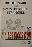 Image de Dictionnaire des Mots d'Origine Etrangere