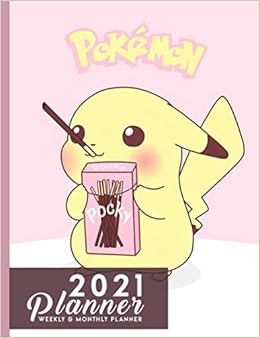 21 Planner Cute Pikachu Adorable Pokemon Meme Daily Weekly Monthly Planner 21 365 Days 7 44 X 9 69 Champlin Verna Amazon Com Books