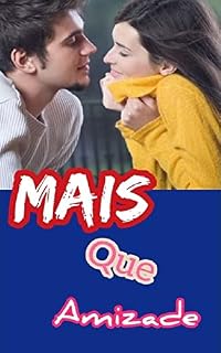 Livro Mais que amizade