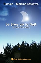Le  bleu de la nuit