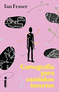 Livro Cartografia para caminhos incertos