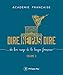 Dire, ne pas dire : Du bon usage de la langue française, volume 3 [ To Say or Not to Say - Usage of the French Language ] (Document) (French Edition) by 