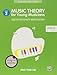 Music Theory for Young Musicians, Bk 2 (Poco Studio Edition) by