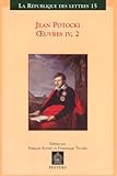 Jean Potocki : Oeuvres IV. 2, , 9042916664
