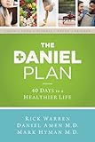 The Daniel Plan: 40 Days to a Healthier Life