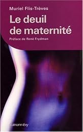 Le  deuil de maternité