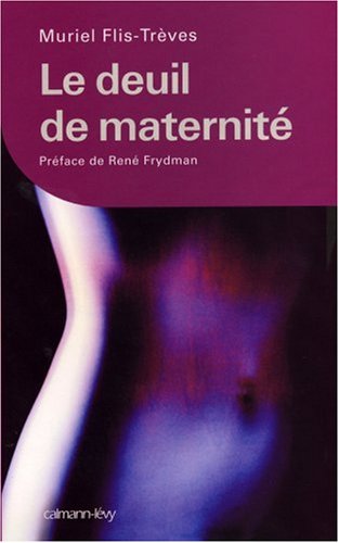 Le  deuil de maternité
