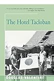 The Hotel Tacloban by Douglas Valentine
