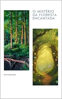 Livro O Mistério Da Floresta Encantada