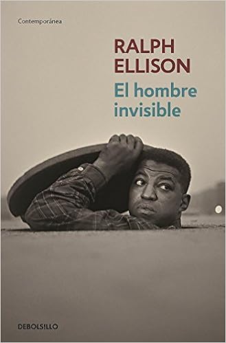 El hombre invisible - Ralph Ellison