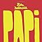 Papi: A Novel: Rita Indiana, Achy Obejas: 9780226244891: Amazon.com: Books