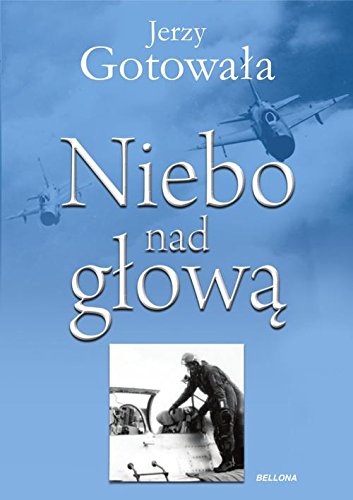 Niebo nad glowa