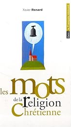 Les  mots de la religion chrétienne