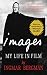 Images: My Life in Film by