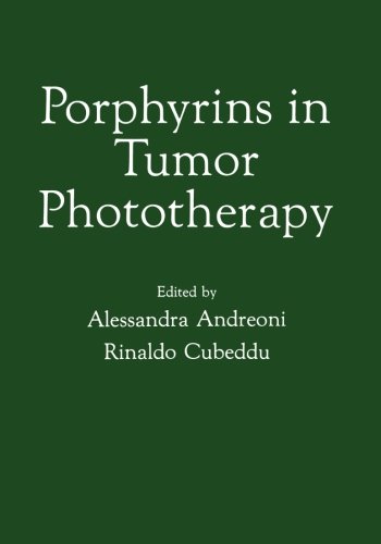 Porphyrins in Tumor Phototherapy