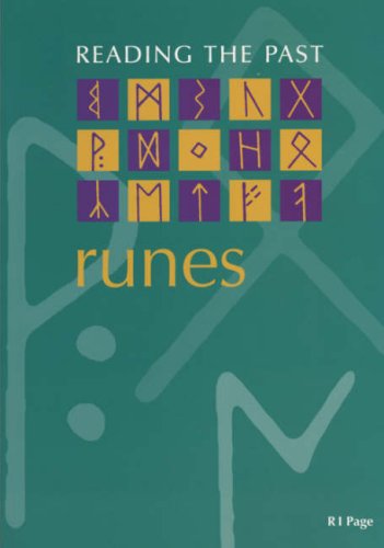 Runes: Cuneiform to the Alphabet (Reading the Past)