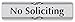 No Soliciting Sign, Brushed Silver, Engraved, 2