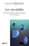 Les invalidés (Connaissances de la diversité) (French Edition) by