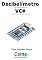 Livro Enviando a medição de Decibelímetro para monitoramento no VC# Com a STM8 programada em Arduino